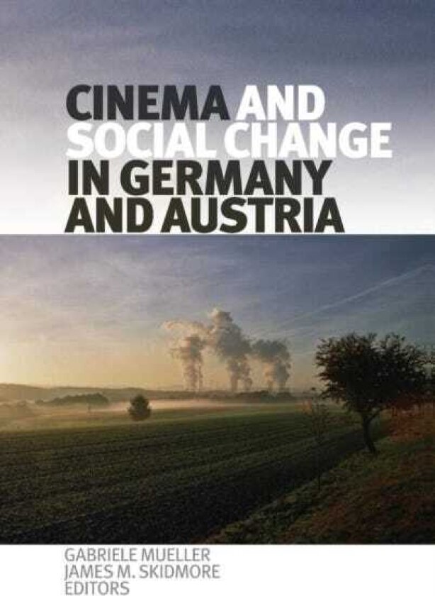 Cinema and Social Change in Germany and Austria
