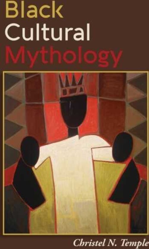 Black Cultural Mythology