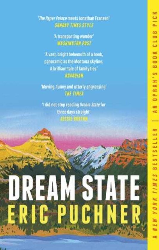 Dream State 'The Paper Palace meets Jonathan Franzen' Sunday Times Style