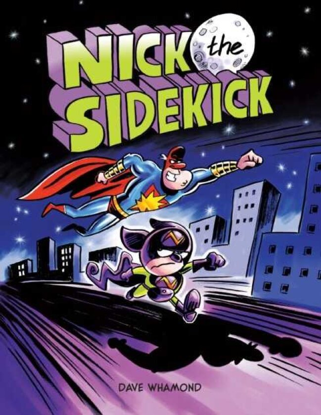 Nick the Sidekick