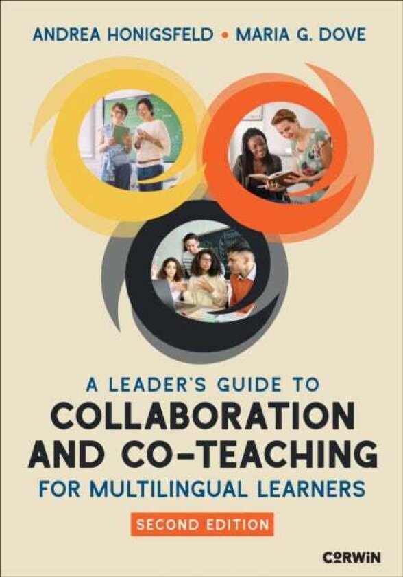 A Leader's Guide to Collaboration and CoTeaching for Multilingual Learners