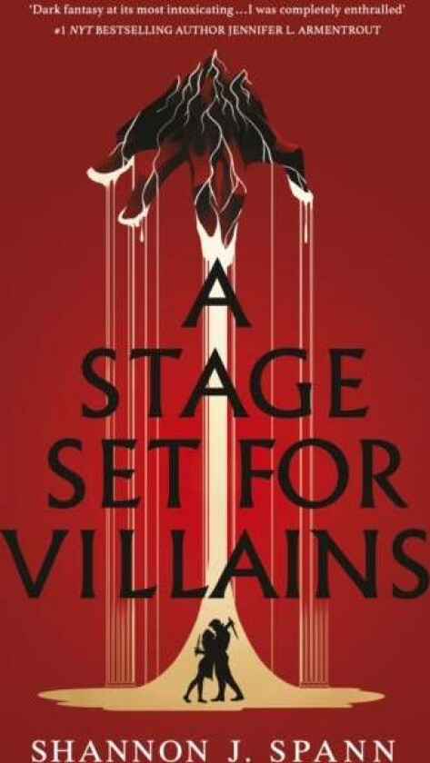 A Stage Set for Villains av Shannon J. Spann