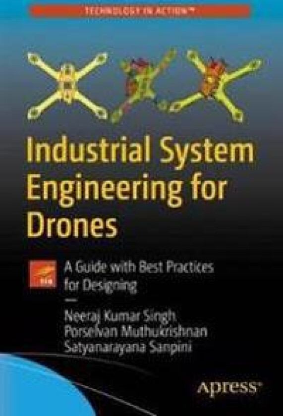 Industrial System Engineering for Drones