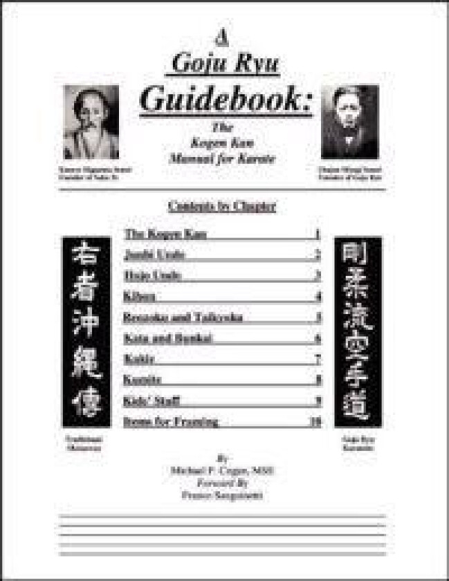 A Goyu Ryu Guidebook: the Kogen Kan Manual for Karate
