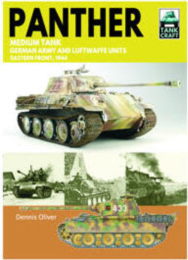 Tank Craft 46 Panther Medium Tank German Army Waffen-SS and Luftwaffe Units