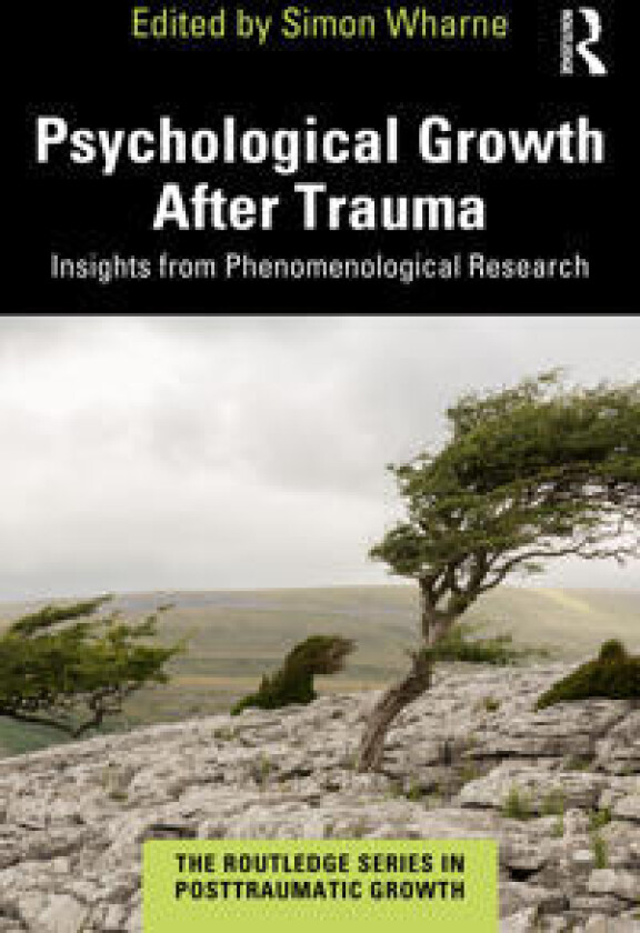 Psychological Growth After Trauma