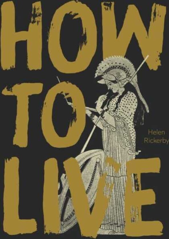 How to Live