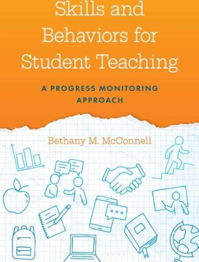 Skills and Behaviors for Student Teaching A Progress Monitoring Approach