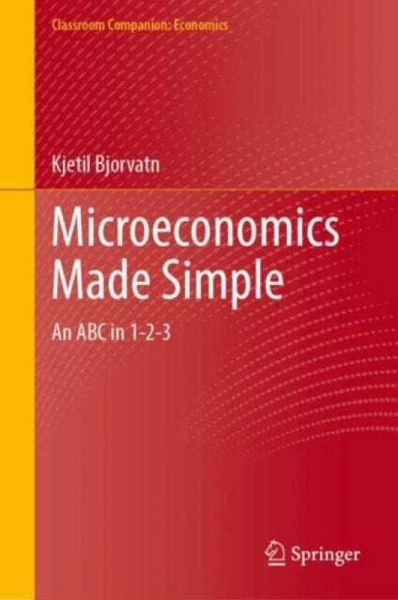 Microeconomics Made Simple An ABC in 123
