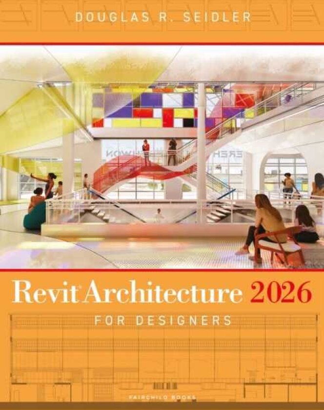 Revit Architecture 2026 for Designers