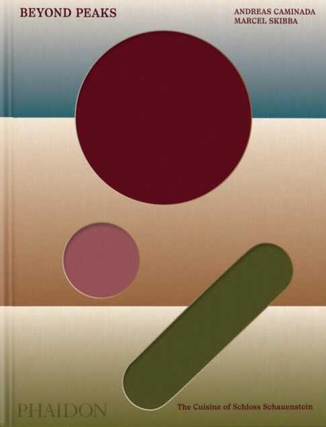 Beyond Peaks The Cuisine of Schloss Schauenstein