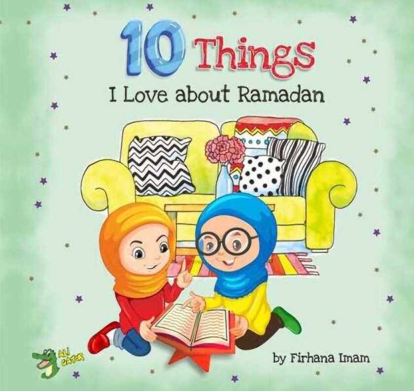 10 Things I Love About Ramadan