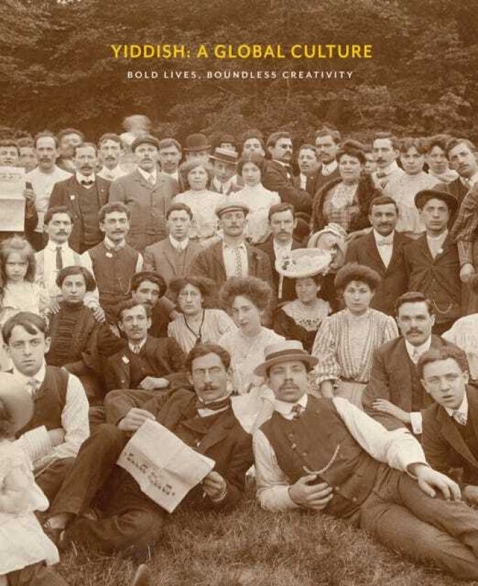 Yiddish: A Global Culture Exhibition Catalog