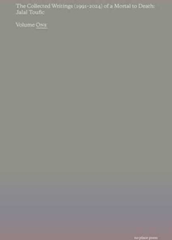 The Collected Writings (1991–2024) of a Mortal to Death