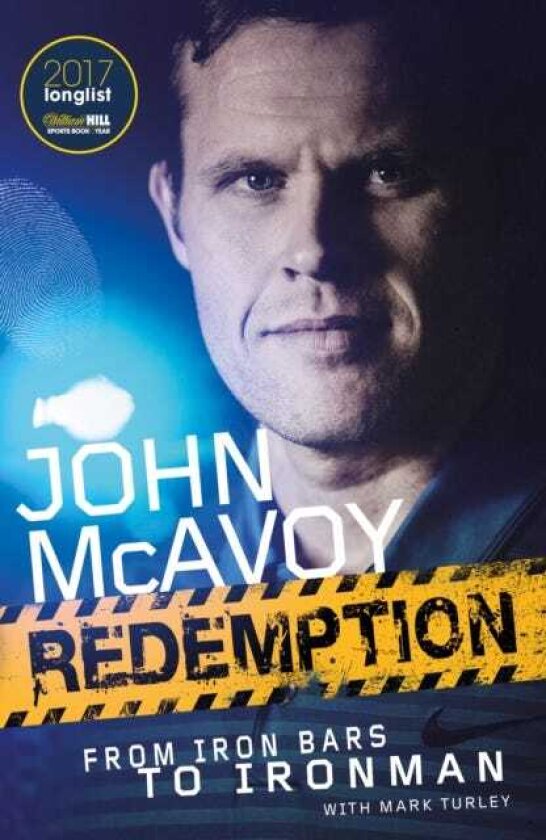 Redemption From Iron Bars to Ironman