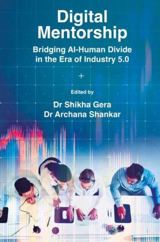 Digital Mentorship Bridging AIHuman Divide in the Era of Industry 5.0