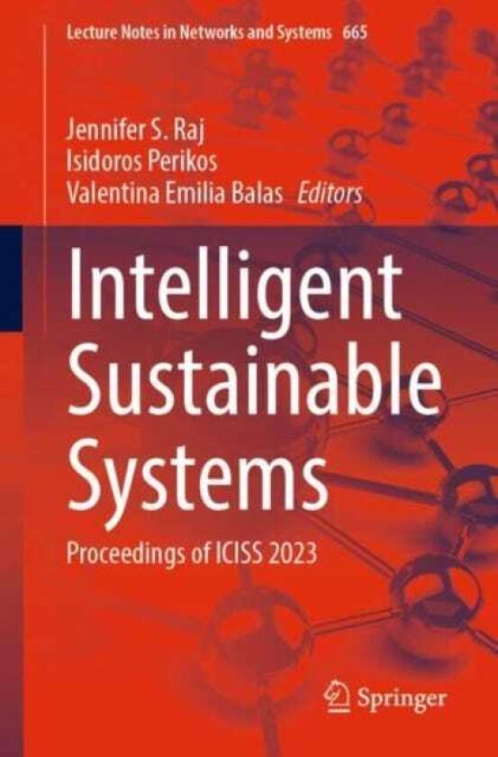 Intelligent Sustainable Systems Proceedings of ICISS 2023