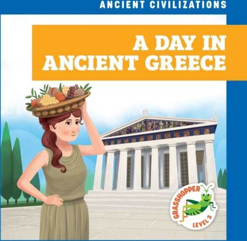 A Day in Ancient Greece