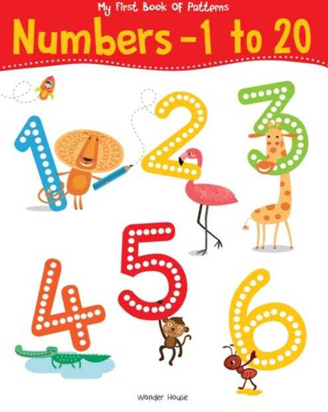 My First Book OF Patterns Numbers 1 to 20: Write and Practice Patterns and Numbers 1 to 20