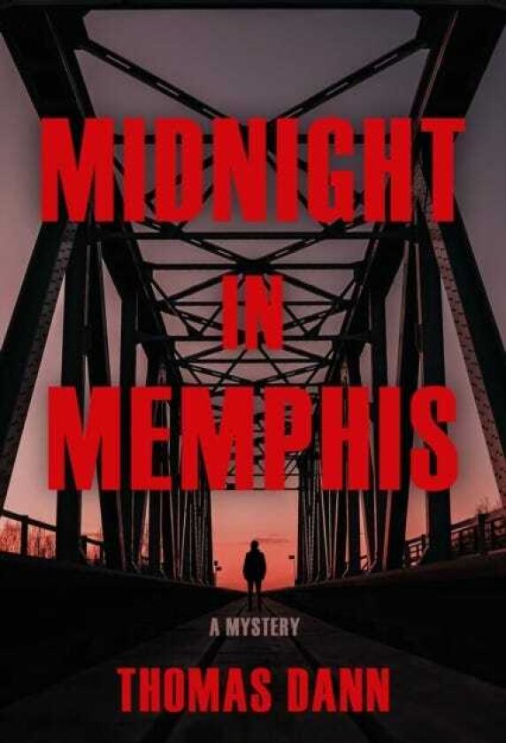 Midnight in Memphis A Novel