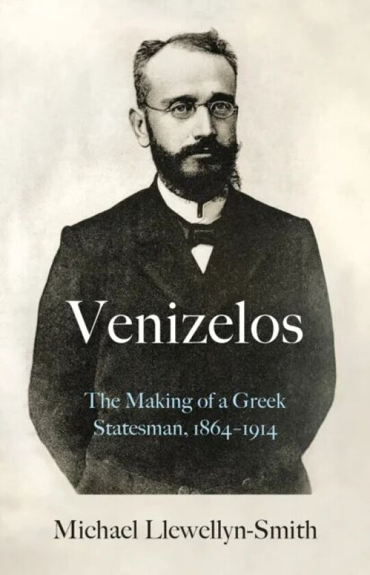 Venizelos av Michael Llewellyn-Smith