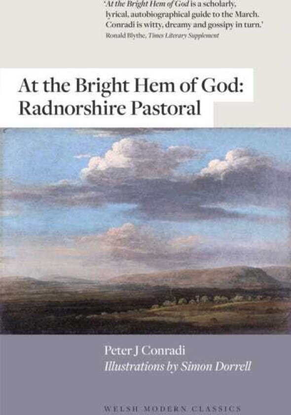 At the Bright Hem of God Radnorshire Pastoral