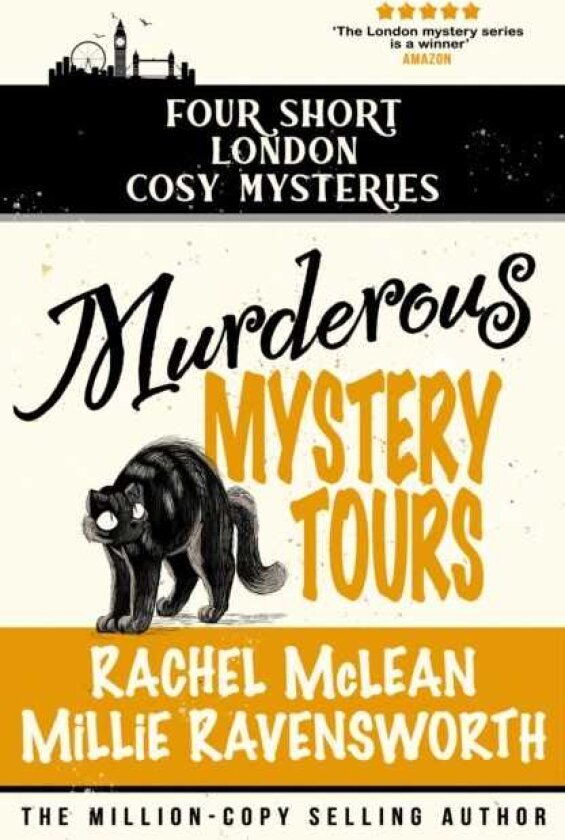 Murderous Mystery Tour Four Short London Cosy Mysteries