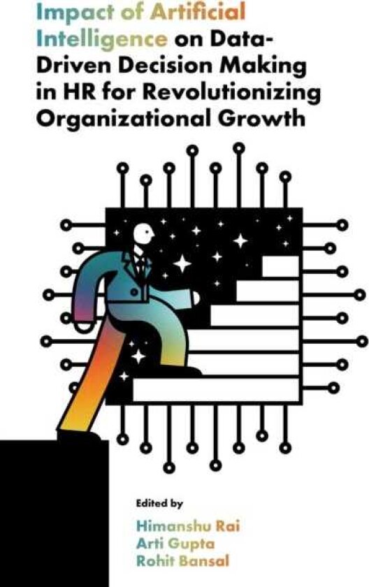 Impact of Artificial Intelligence on DataDriven Decision Making in HR for Revolutionizing Organizational Growth