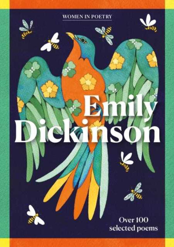 Emily Dickinson Over 100 selected poems