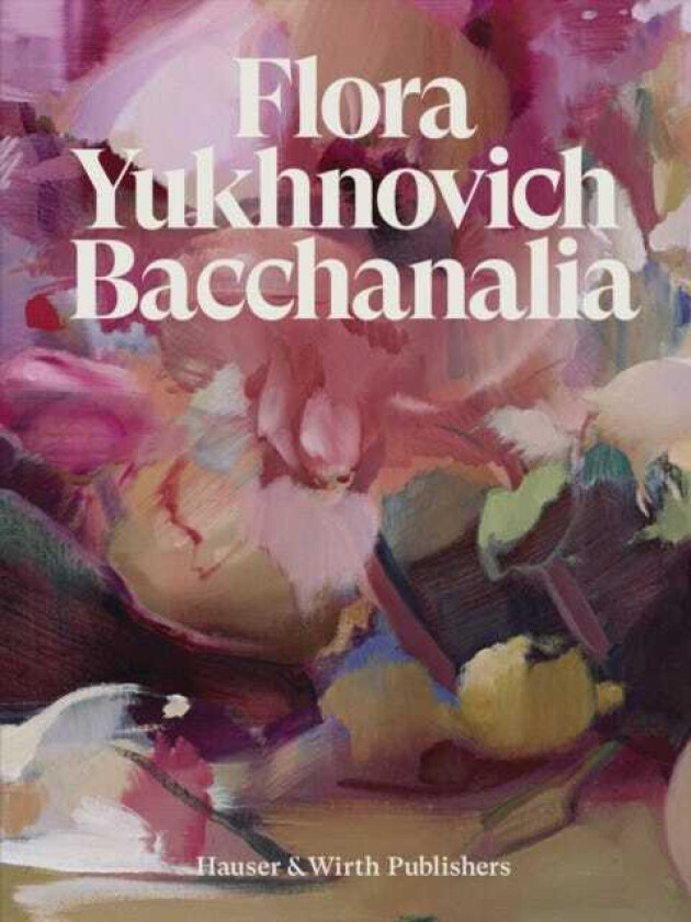 Flora Yukhnovich Bacchanalia