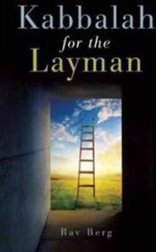 Kabbalah for the Layman