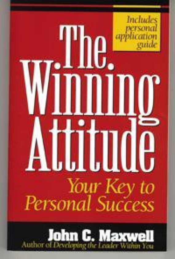 The Winning Attitude