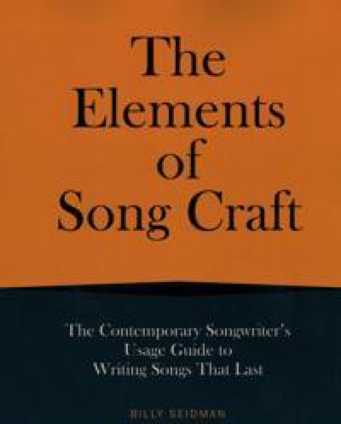 The Elements of Song Craft