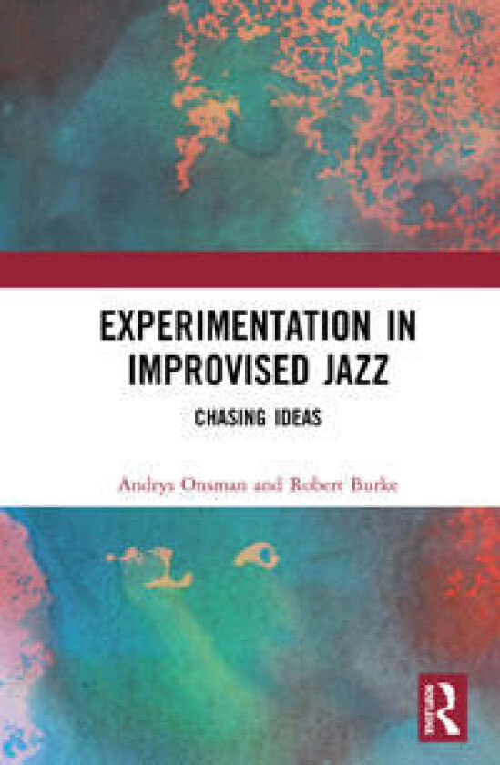 Experimentation in Improvised Jazz