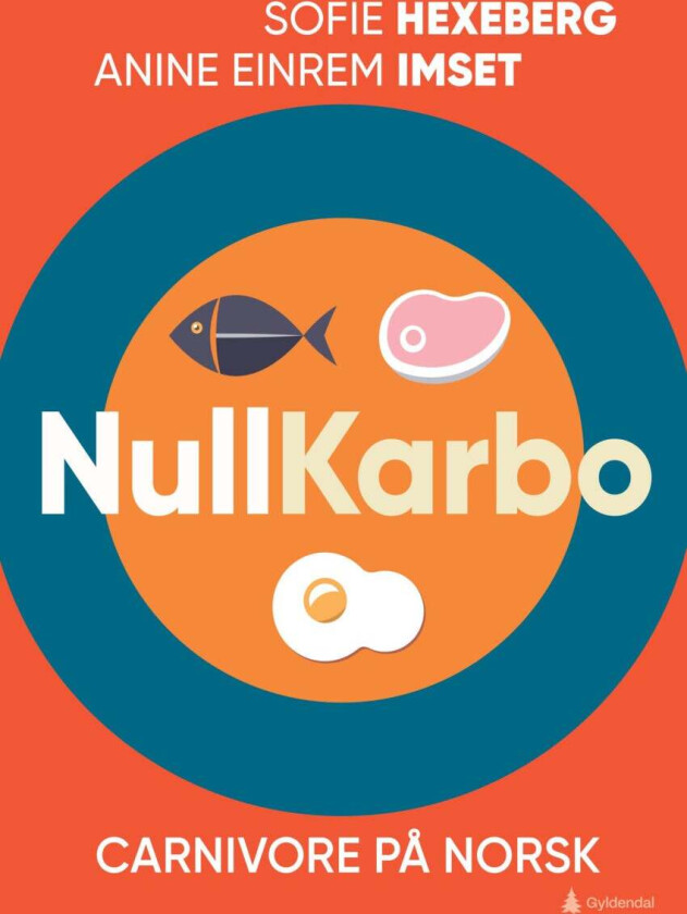 Nullkarbo av Sofie Hexeberg, Anine Einrem Imset