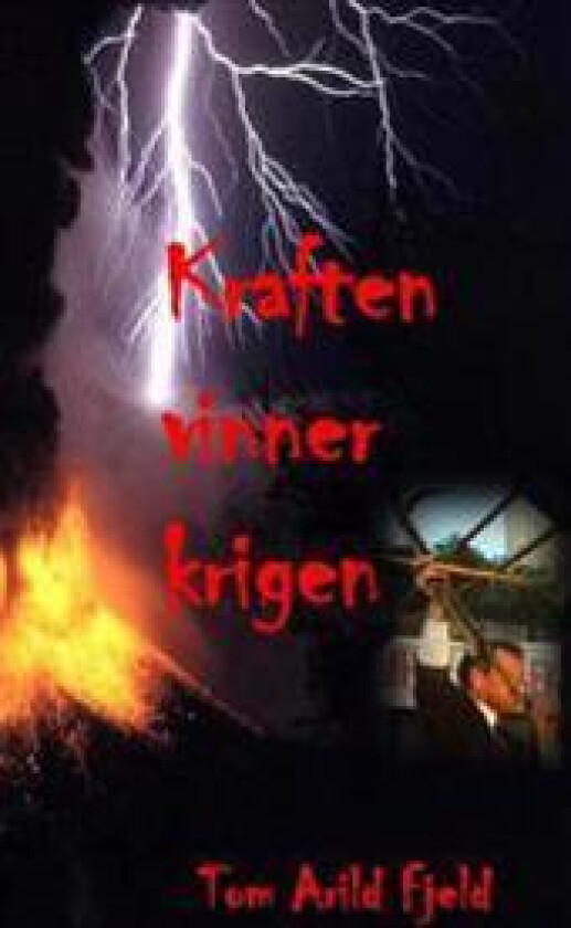 Kraften Vinner Krigen: Pinsens ILD Og Kraft I Moderne Tid