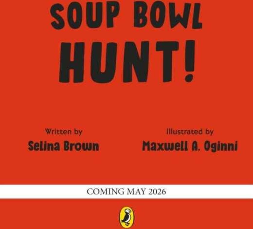 Soup Bowl Hunt