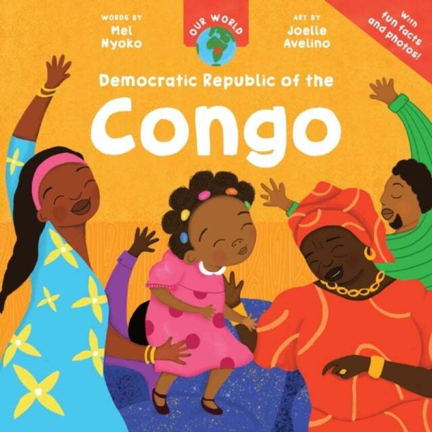 Our World: Democratic Republic of the Congo av Mel Nyoko