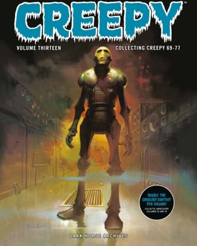 Creepy Archives Volume 13 (Double-Sized Volume) av Bill Dubay, Steve Skeates, Bernie Wrightson