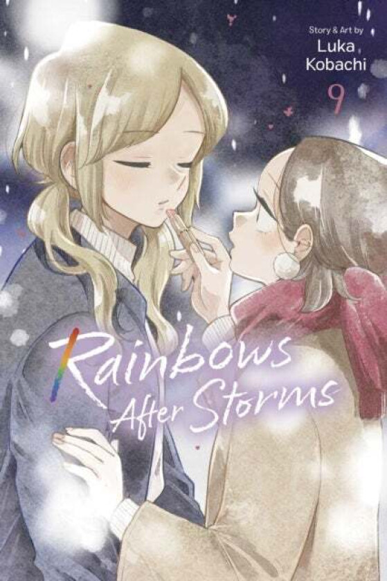 Rainbows After Storms, Vol. 9 av Luka Kobachi