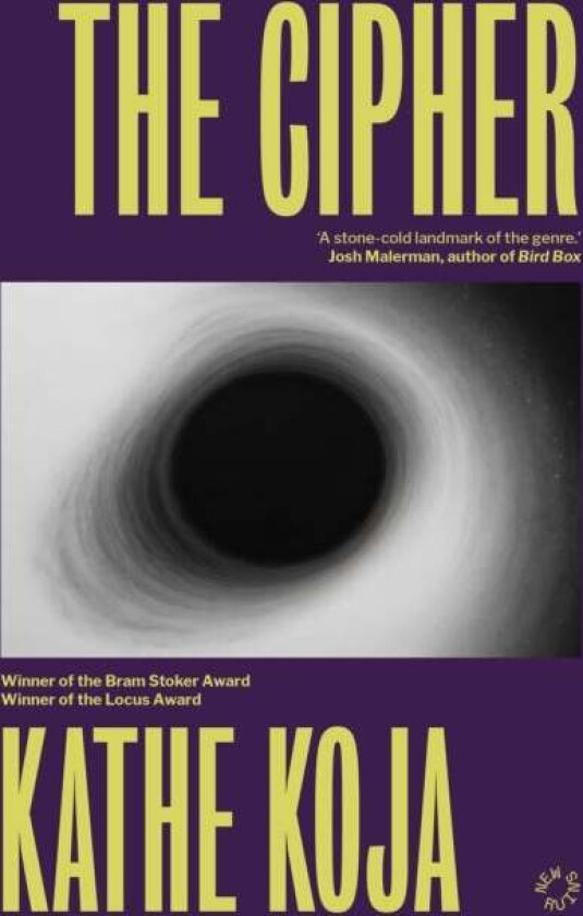 The Cipher av Kathe Koja