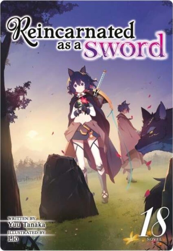 Reincarnated as a Sword (Light Novel) Vol. 18 av Yuu Tanaka