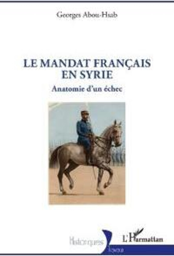 Le mandat français en Syrie