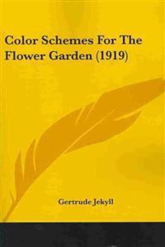 Color Schemes for the Flower Garden