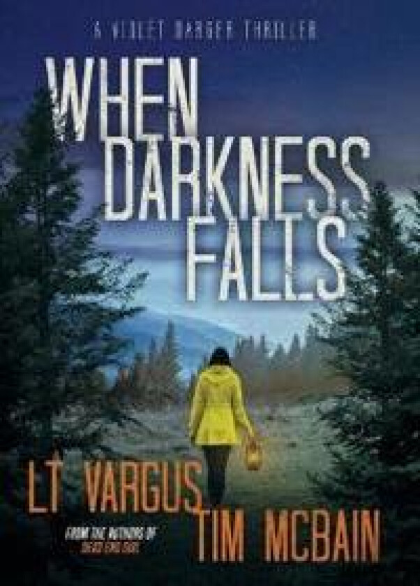 When Darkness Falls