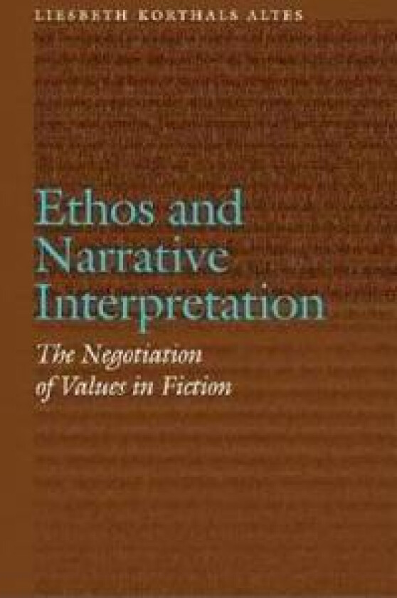 Ethos and Narrative Interpretation