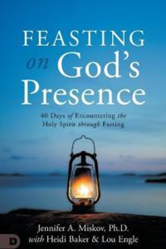 Feasting on God's Presence