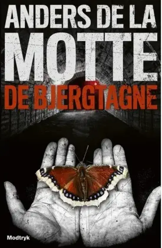 De bjergtagne | Anders de la Motte | Språk: Dansk