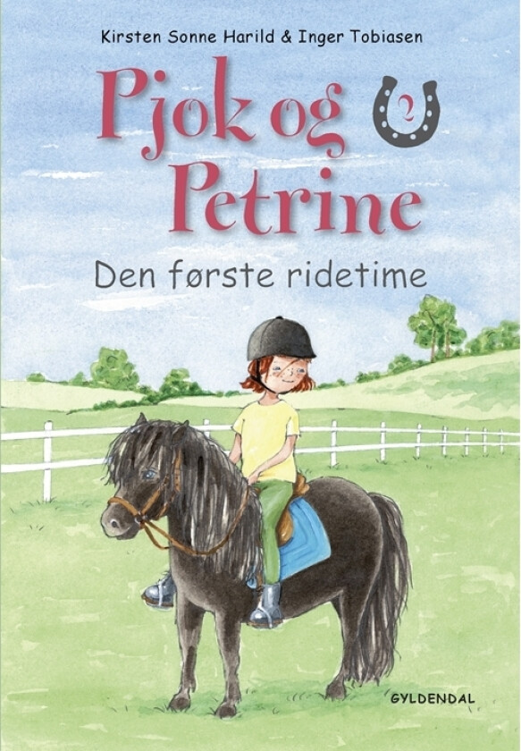 Pjok og Petrine 2 - Den første ridetime | Kirsten Sonne Harild | Språk: Dansk