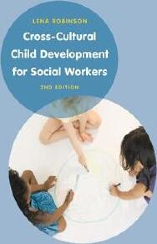 Cross-Cultural Child Development for Social Workers